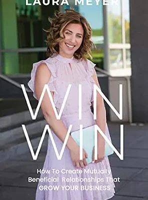 خرید و دانلود نسخه کامل کتاب WIN WIN: How To Create Mutually Beneficial Relationships That Grow Your Business