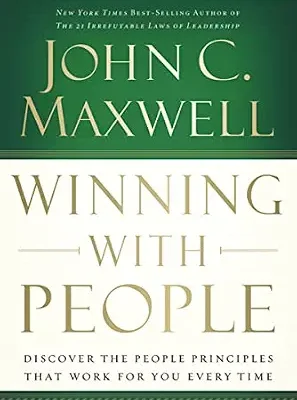 خرید و دانلود نسخه کامل کتاب Winning with People: Discover the People Principles that Work for You Every Time