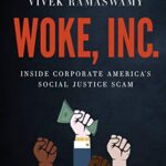 خرید و دانلود نسخه کامل کتاب Woke, Inc.: Inside Corporate America’s Social Justice Scam