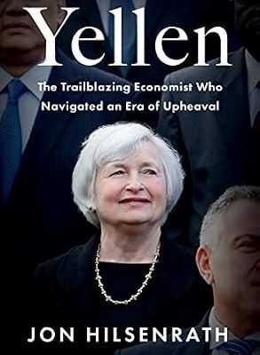 خرید و دانلود نسخه کامل کتاب Yellen: The Trailblazing Economist Who Navigated an Era of Upheaval