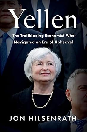 خرید و دانلود نسخه کامل کتاب Yellen: The Trailblazing Economist Who Navigated an Era of Upheaval_6a6eb36842082.jpeg خرید و دانلود نسخه کامل کتاب Yellen: The Trailblazing Economist Who Navigated an Era of Upheaval