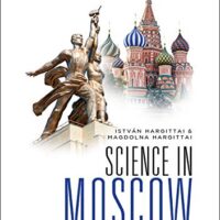 خرید و دانلود نسخه کامل کتاب Science In Moscow: Memorials Of A Research Empire | کتاب خارجی | کتاب زبان اصلی